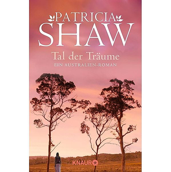 Tal der Träume / Die Hamilton-Saga Bd.2, Patricia Shaw