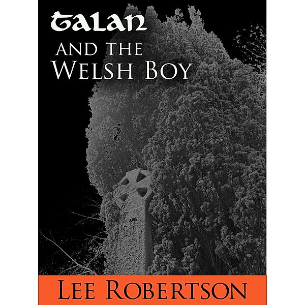 Talan and the Welsh Boy, Lee Robertson