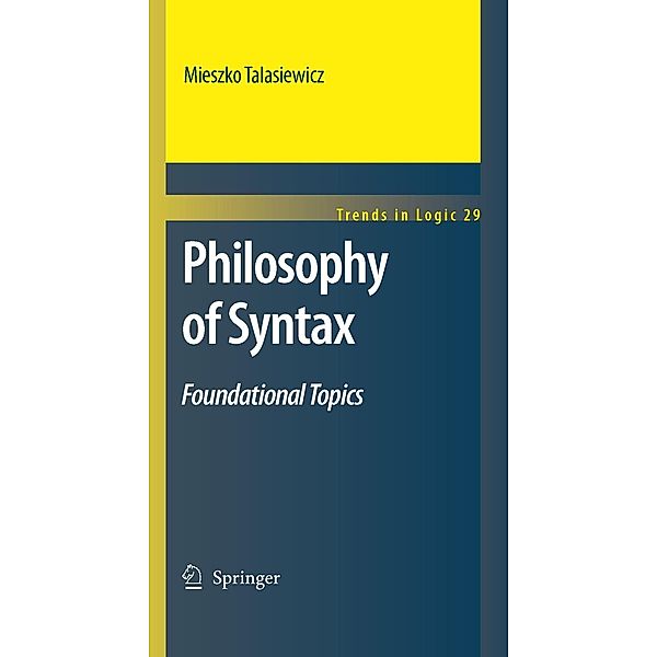 Talasiewicz, M: PHILOSOPHY OF SYNTAX 2010/E, Mieszko Talasiewicz