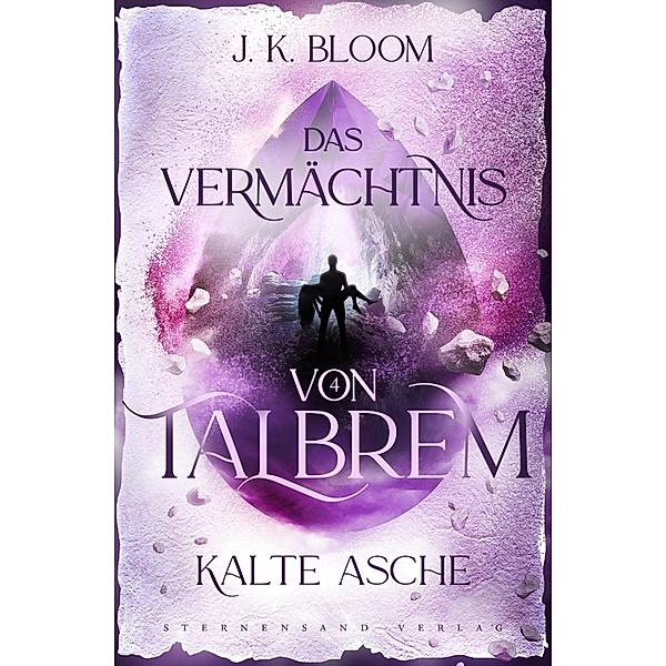 Talbrem (Band 4): Kalte Asche, J. K. Bloom