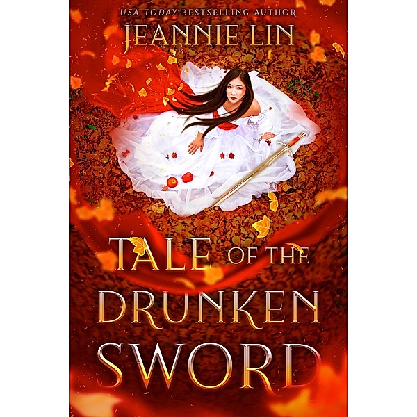 Tale of the Drunken Sword, Jeannie Lin