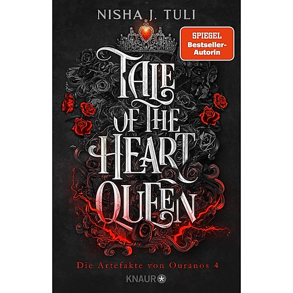Tale of the Heart Queen / Die Artefakte von Ouranos Bd.4, Nisha J. Tuli