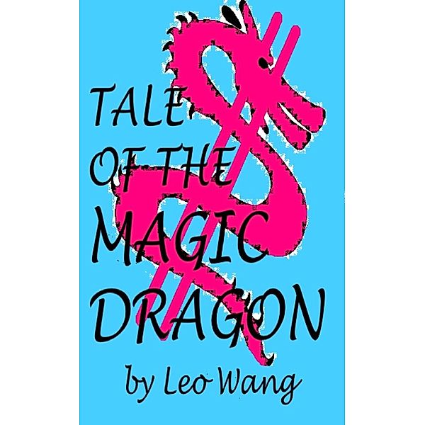 Tale of the Magic Dragon, Leo Wang
