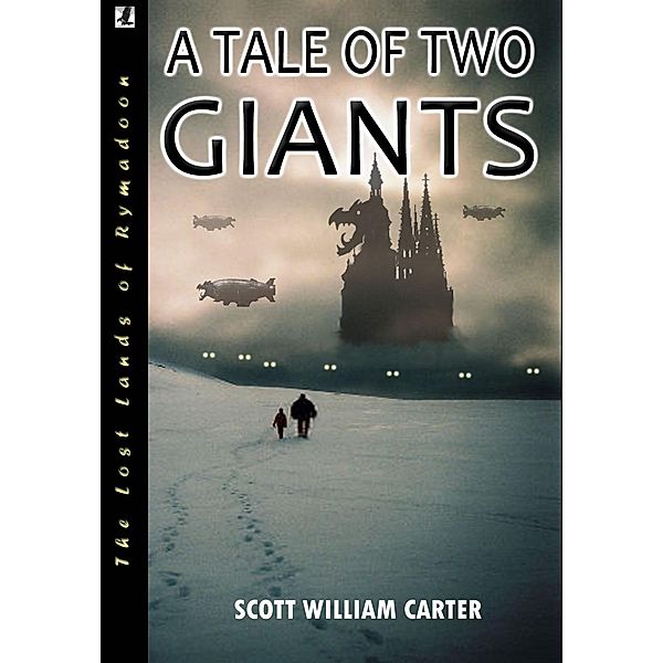 Tale of Two Giants, Scott William Carter
