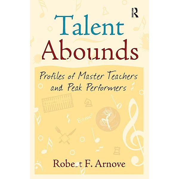 Talent Abounds, Robert F. Arnove