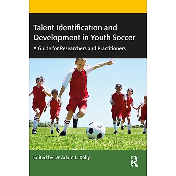 Talent Identification and Development in Youth Soccer