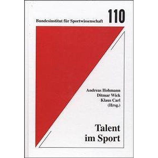 Talent im Sport, Klaus Carl, Andreas Hohmann, Ditmar Wick