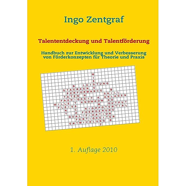 Talententdeckung und Talentförderung, Ingo Zentgraf