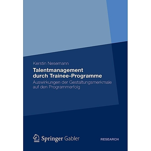 Talentmanagement durch Trainee-Programme, Kerstin Nesemann