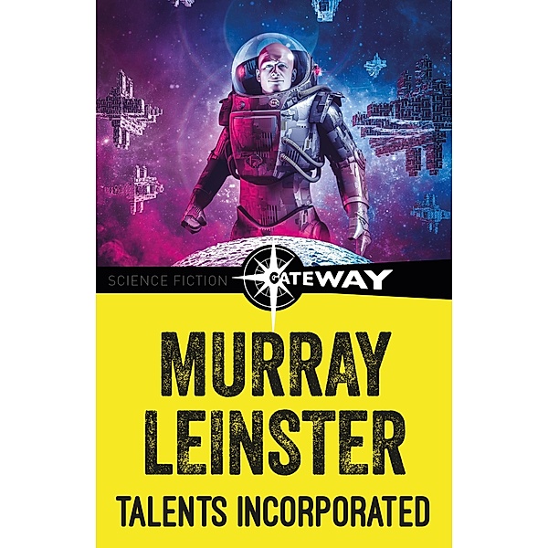 Talents Incorporated, Murray Leinster