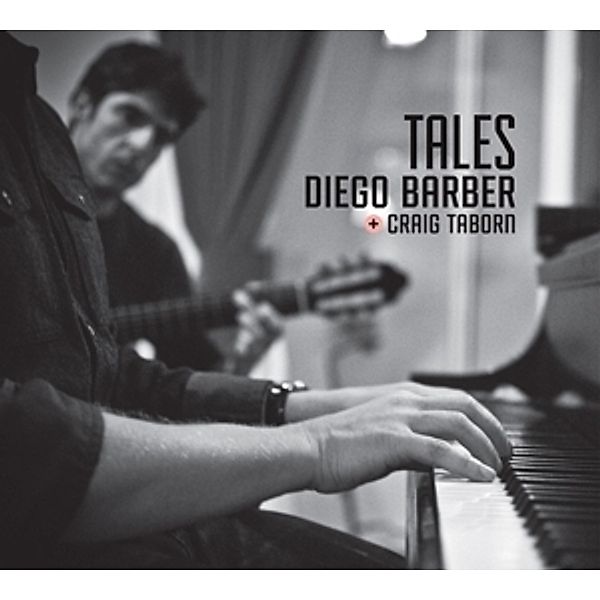 Tales, Diego Barber, Craig Taborn