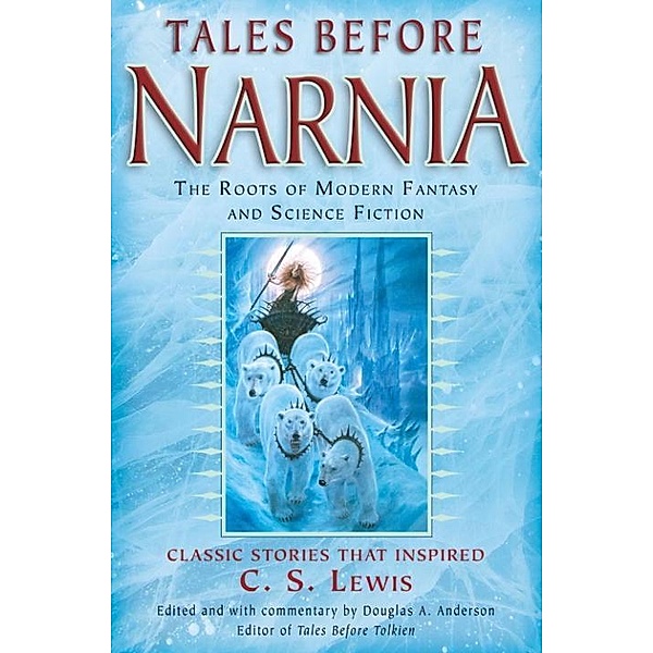Tales Before Narnia, J. R. R. Tolkien, Robert Louis Stevenson, Walter Scott, Rudyard Kipling