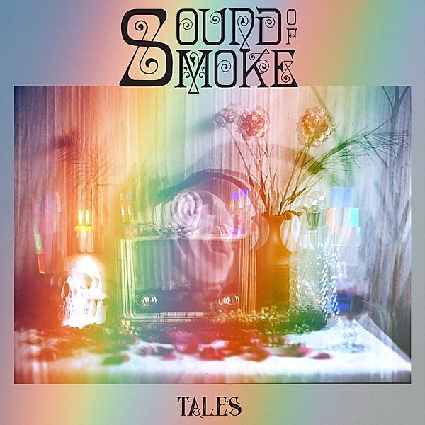 Tales (Digipak), Sound Of Smoke