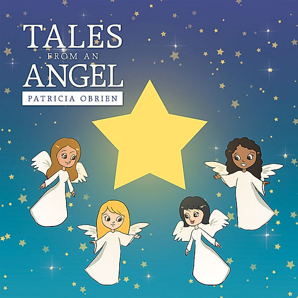 Tales from an Angel, Patricia Obrien