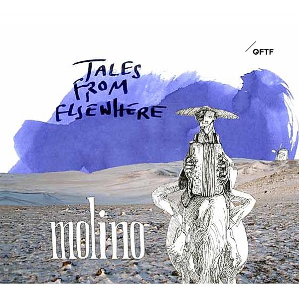 Tales From Elsewhere, Molino