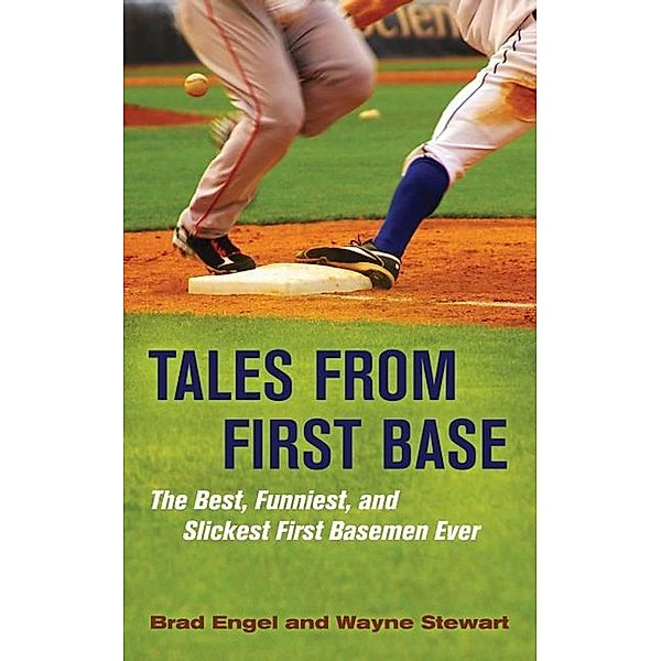 Tales from First Base, Engel Brad Engel