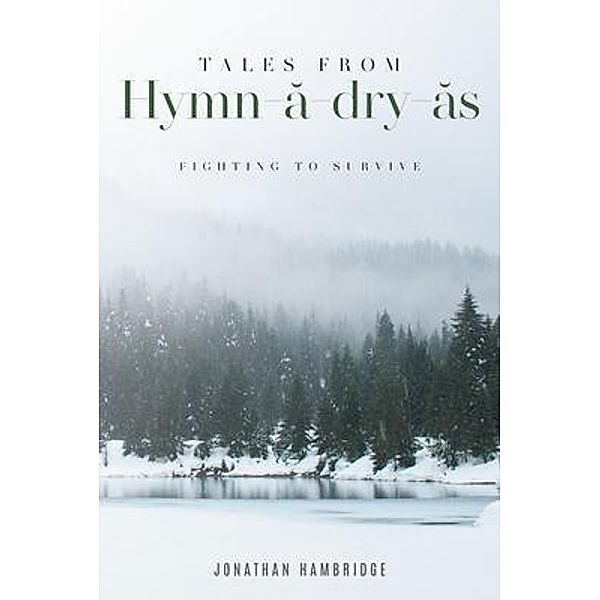 Tales from Hymn-a-dry-as / Rushmore Press LLC, Jonathan Hambridge