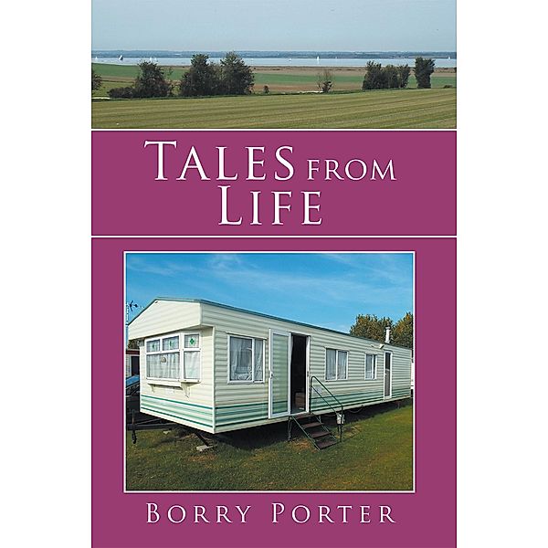 Tales from Life, Borry Porter