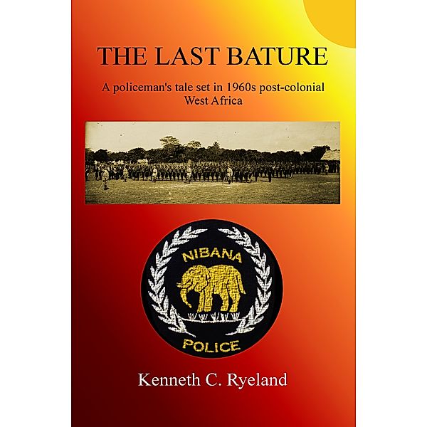 Tales from Nibana: The Last Bature, Kenneth C Ryeland