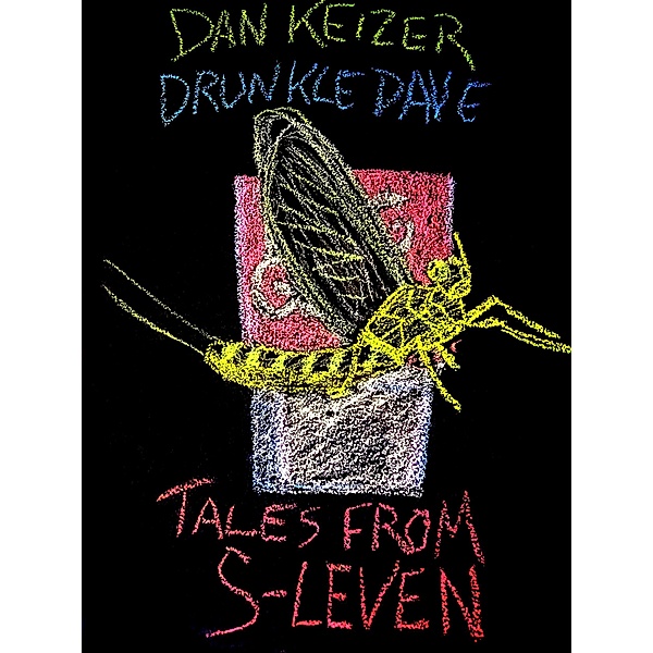 Tales from S-Leven, Dan Keizer, Drunkle Dave