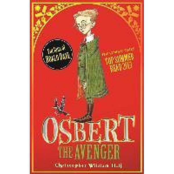 Tales from Schwartzgarten: Osbert the Avenger, Christopher William Hill