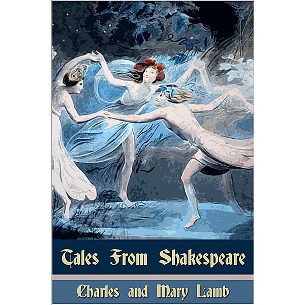 Tales from Shakespeare, Charles Lamb