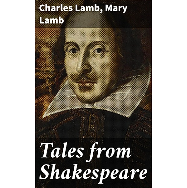 Tales from Shakespeare, Charles Lamb, Mary Lamb