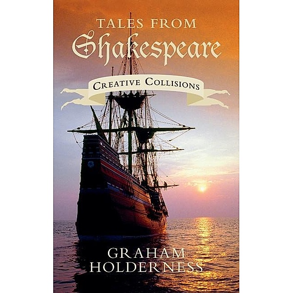 Tales from Shakespeare, Graham Holderness