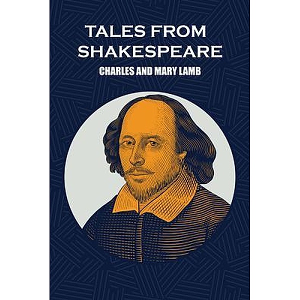 Tales From Shakespeare, Charles Lamb, Mary Lamb