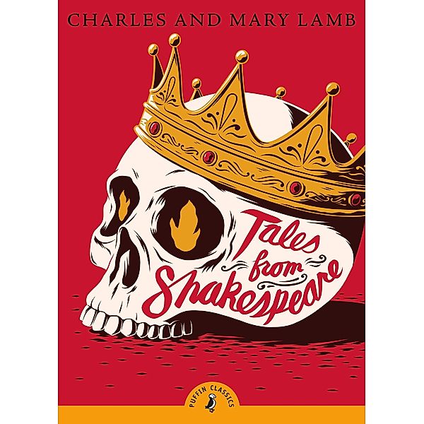 Tales from Shakespeare / Puffin Classics, Charles Lamb, Mary Lamb