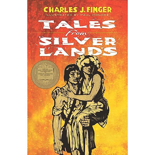 Tales from Silver Lands, Charles J. Finger