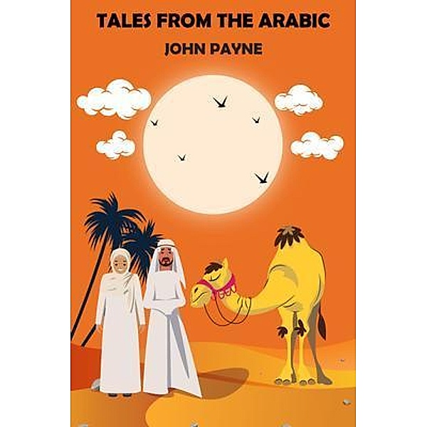 Tales From The Arabic, John Payne