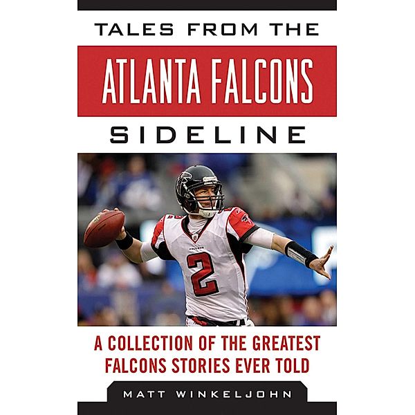 Tales from the Atlanta Falcons Sideline, Matt Winkeljohn