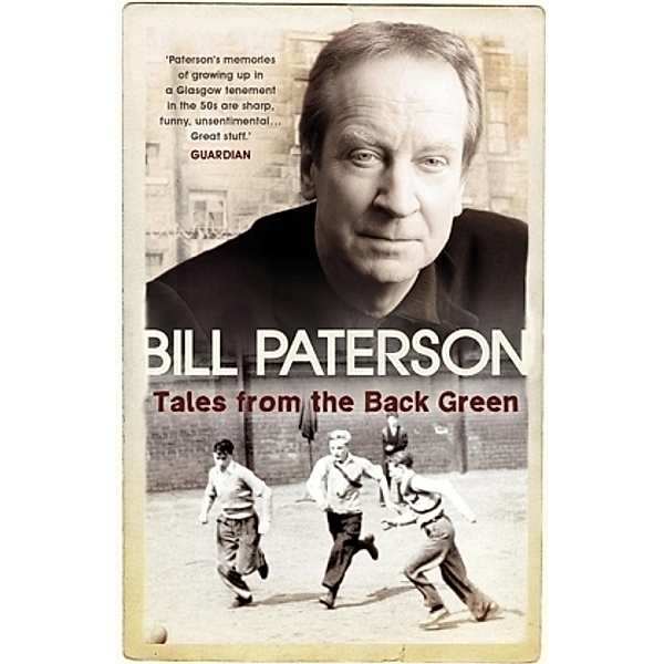 Tales from the Back Green, Bill Paterson