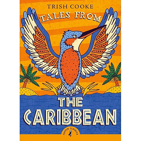 Tales from the Caribbean, Trish Cooke