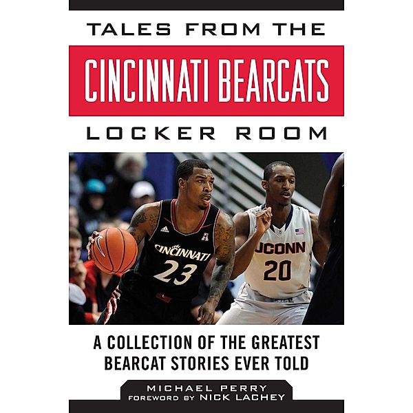 Tales from the Cincinnati Bearcats Locker Room, Michael Perry