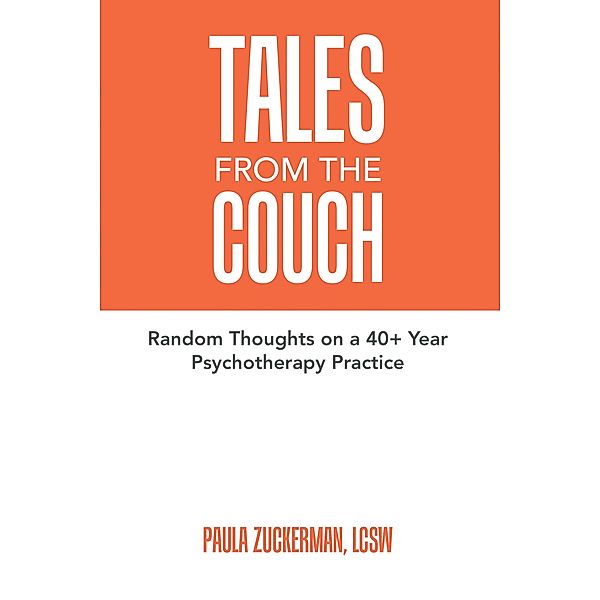 Tales From the Couch, Paula Zuckerman Lcsw