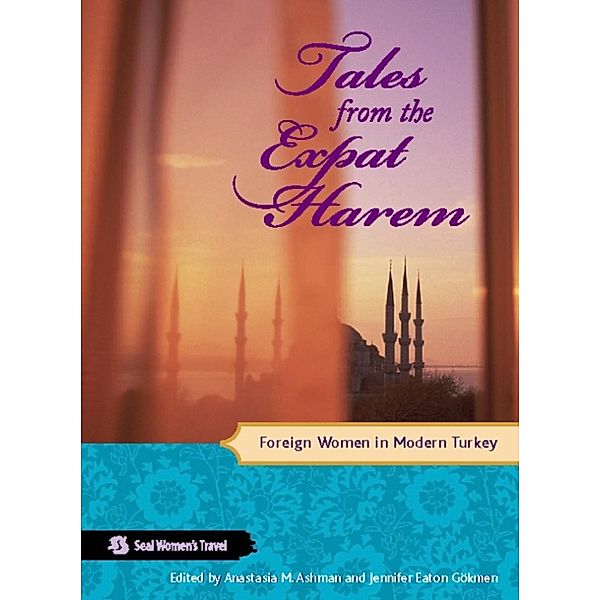 Tales from the Expat Harem