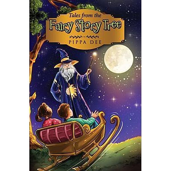 Tales from the Fairy Story Tree / Pippa Dee, Pippa Dee