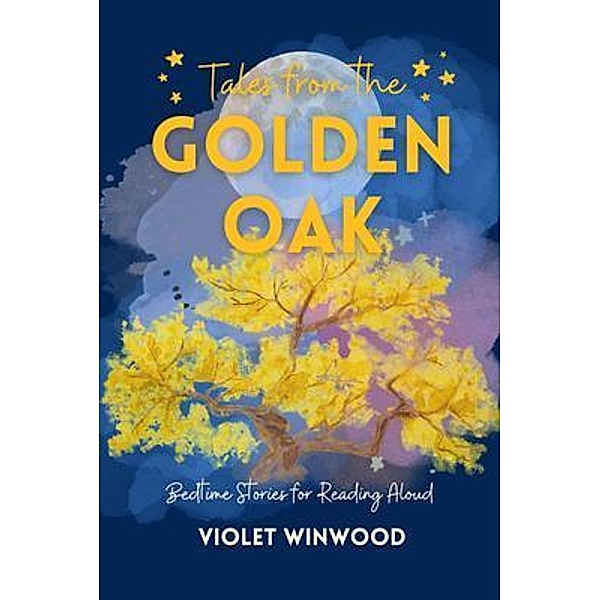Tales from the Golden Oak, Violet Winwood