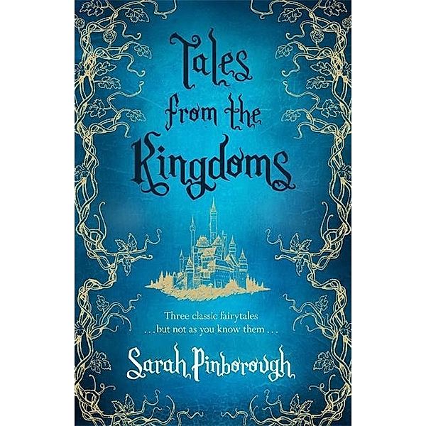 Tales From the Kingdoms, Sarah Pinborough