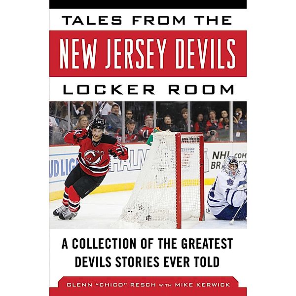 Tales from the New Jersey Devils Locker Room, Glenn Chico Resch, Mike Kerwick