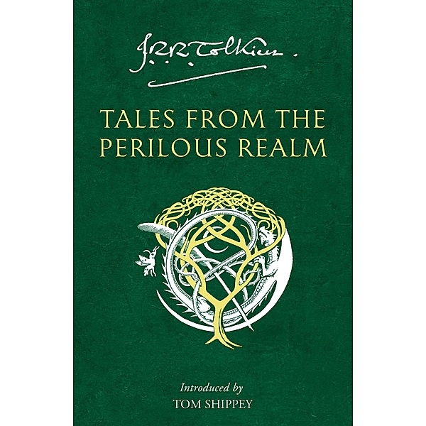 Tales from the Perilous Realm, J. R. R. Tolkien