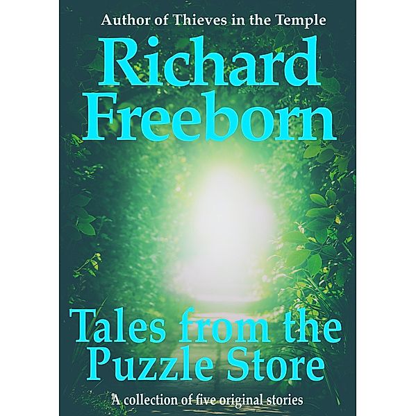 Tales from the Puzzle Store, Richard Freeborn