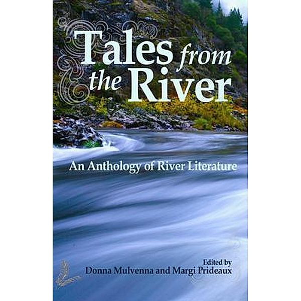 Tales from the River