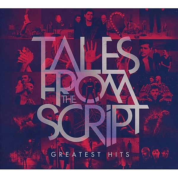 Tales From The Script: Greatest Hits, The Script