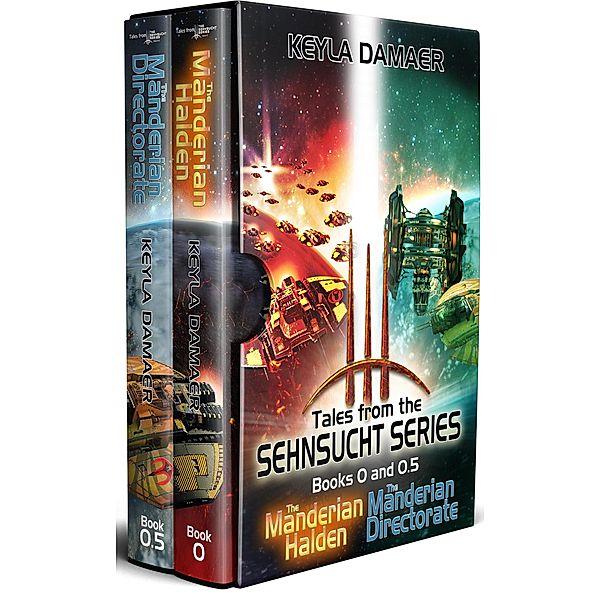 Tales from the Sehnsucht Series-Omnibus Edition / Tales from the Sehnsucht Series, Keyla Damaer