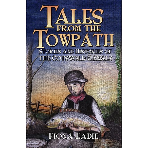 Tales from the Towpath, Fiona Eadie