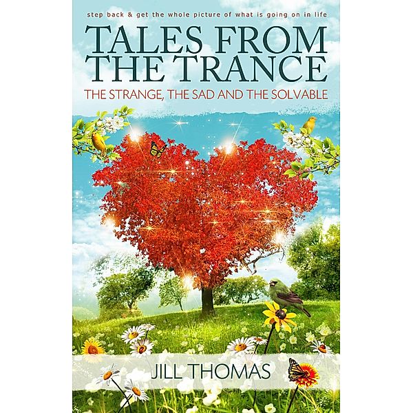 Tales  From The Trance, Jill K. Thomas