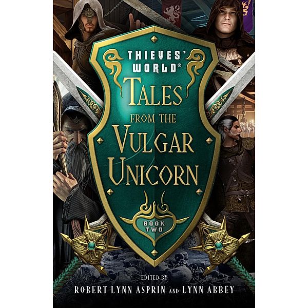 Tales from the Vulgar Unicorn / Thieves' World®, Joe Haldeman, John Brunner, Philip José Farmer